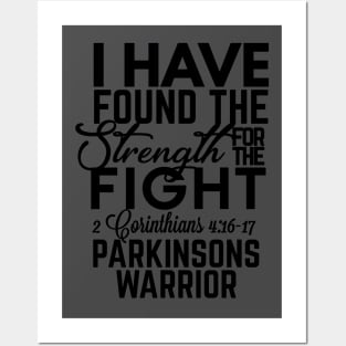 2 Corin. 4 I've Found The Strength in The Fight - Parkinson's Warrior Posters and Art